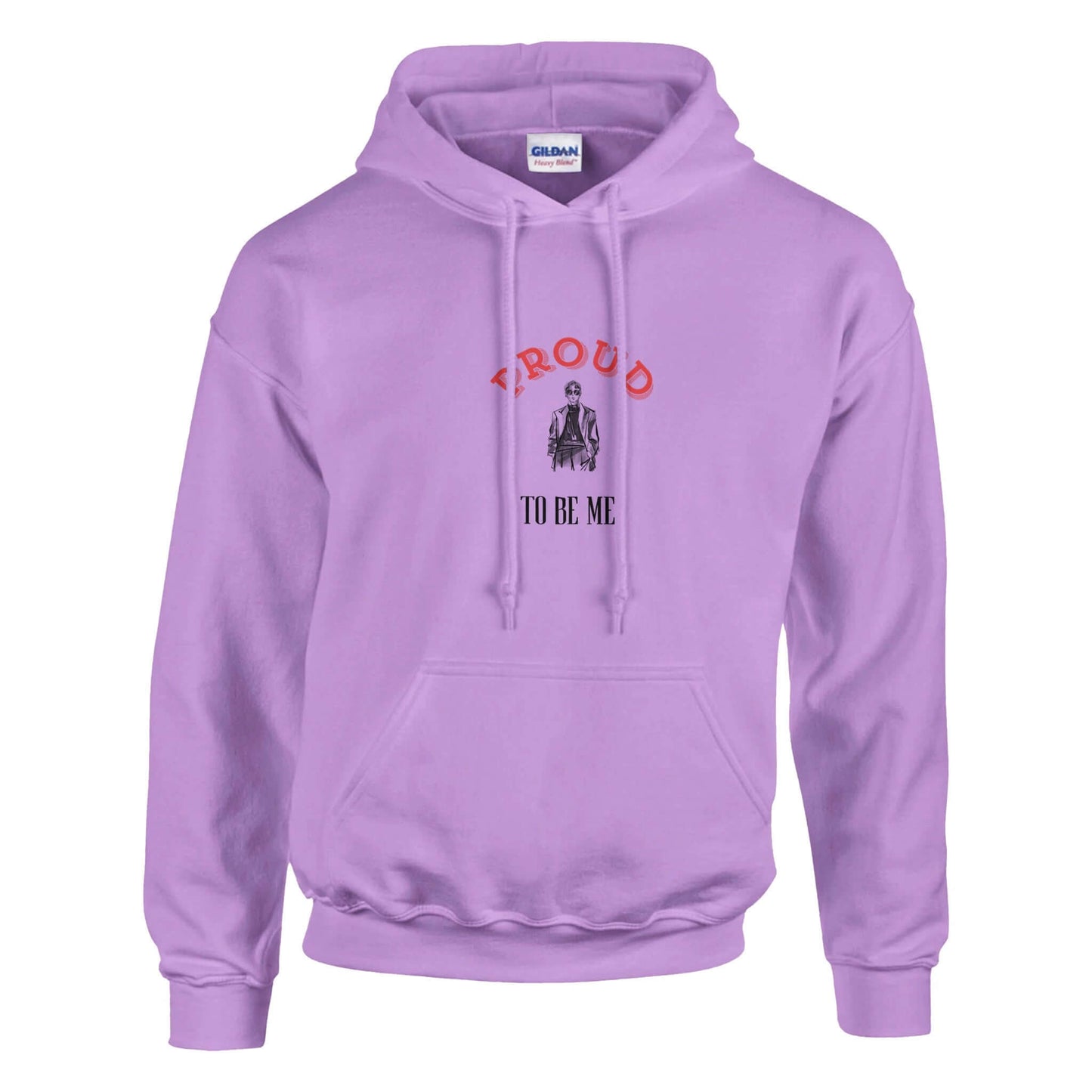 pullover hoodie with the text proud to be me
