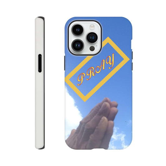PRAY - Tough case