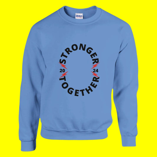  pullover with the text stronger together and the year in number 2024 